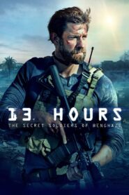13 Hours: The Secret Soldiers of Benghazi 2016 on netflix