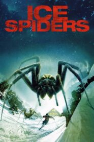 Ice Spiders 2007 on netflix