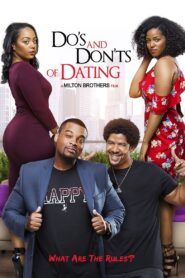 Do’s and Don’ts of Dating 2018 on netflix