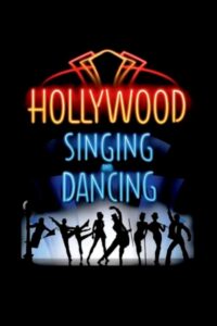 Hollywood Singing and Dancing: A Musical History 2008 on netflix