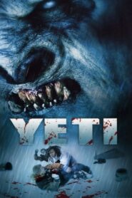 Yeti: Curse of the Snow Demon 2008 on netflix