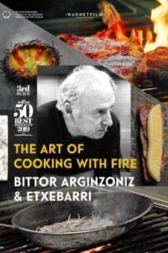 The Art of Cooking with Fire 2019 on netflix