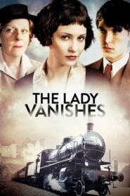 The Lady Vanishes 2013 on netflix