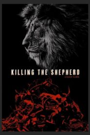 Killing the Shepherd 2021 on netflix