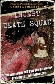 Incest Death Squad 2009 on netflix