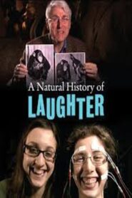 A Natural History of Laughter 2011 on netflix