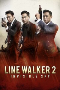 Line Walker 2: Invisible Spy 2019 on netflix