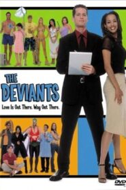 The Deviants 2004 on netflix