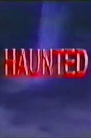 Haunted 1998 on netflix