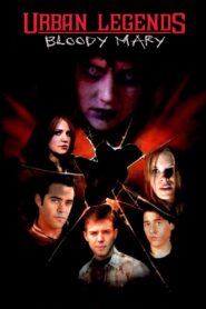 Urban Legends: Bloody Mary 2005 on netflix