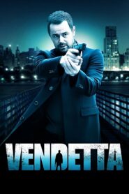 Vendetta 2013 on netflix