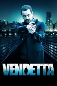 Vendetta 2013 on netflix