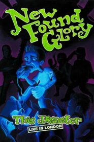 New Found Glory: This Disaster Live in London 2004 on netflix