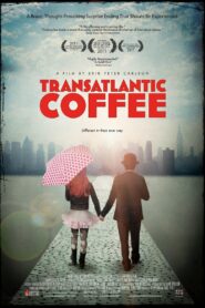 Transatlantic Coffee 2012 on netflix
