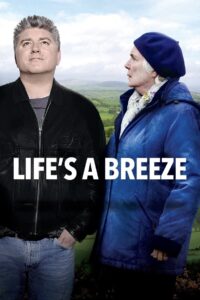 Life’s a Breeze 2013 on netflix
