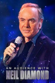 An Audience with Neil Diamond 2008 on netflix