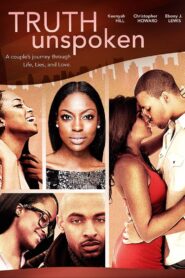 Truth Unspoken 2013 on netflix