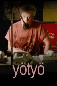 Yötyö 1988 on netflix