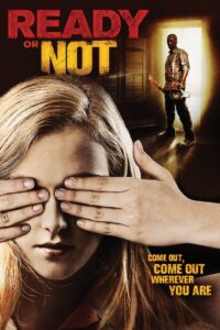 Ready or Not 2012 on netflix