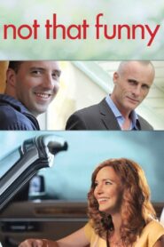 Not That Funny 2012 on netflix