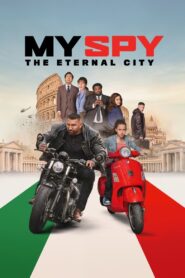 My Spy The Eternal City 2024 on netflix
