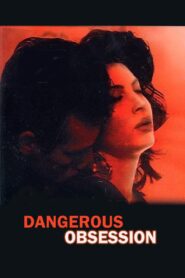 Dangerous Obsession 1991 on netflix