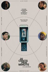 25 Cents per Minute 2022 on netflix