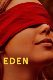Eden 2020 on netflix