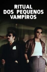 Ritual dos Pequenos Vampiros 1984 on netflix