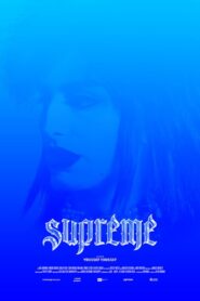 Supreme 2020 on netflix