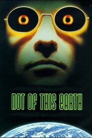 Not of This Earth 1995 on netflix