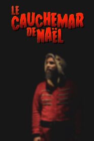Le cauchemar de Naël 2020 on netflix
