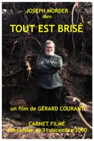 Tout est Brisé 2014 on netflix