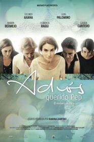 Adiós querido Pep 2017 on netflix