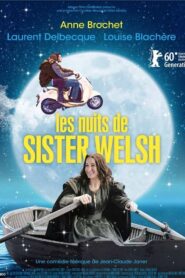 Les Nuits de sister Welsh 2010 on netflix