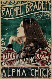 Rachel Bradley: Alpha Chick 2021 on netflix