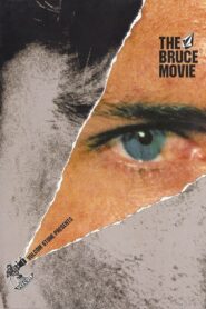 The Bruce Movie 2005 on netflix