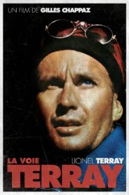 La Voie Terray 2007 on netflix