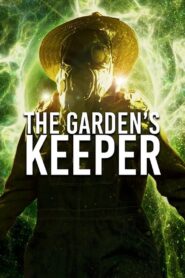 The Garden’s Keeper 2015 on netflix
