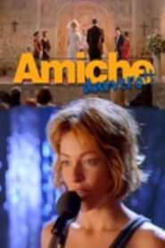 Amiche davvero!! 1998 on netflix