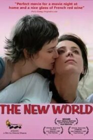 The New World 2008 on netflix
