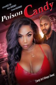 Poison Candy 2022 on netflix