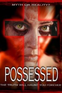 Possessed 2005 on netflix
