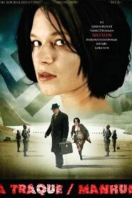 Manhunt 2008 on netflix