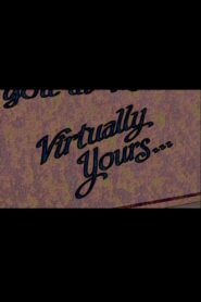 Virtually Yours 1991 on netflix