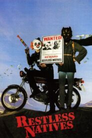 Restless Natives 1985 on netflix