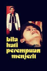 Bila Hati Perempuan Menjerit 1981 on netflix