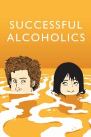 Successful Alcoholics 2010 on netflix
