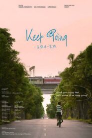 Keep Going 2016 on netflix