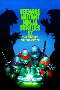 Teenage Mutant Ninja Turtles II: The Secret of the Ooze 1991 on netflix